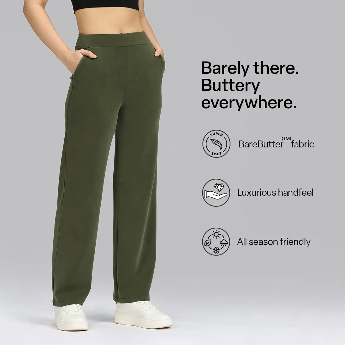 BareButter Straight Pants
