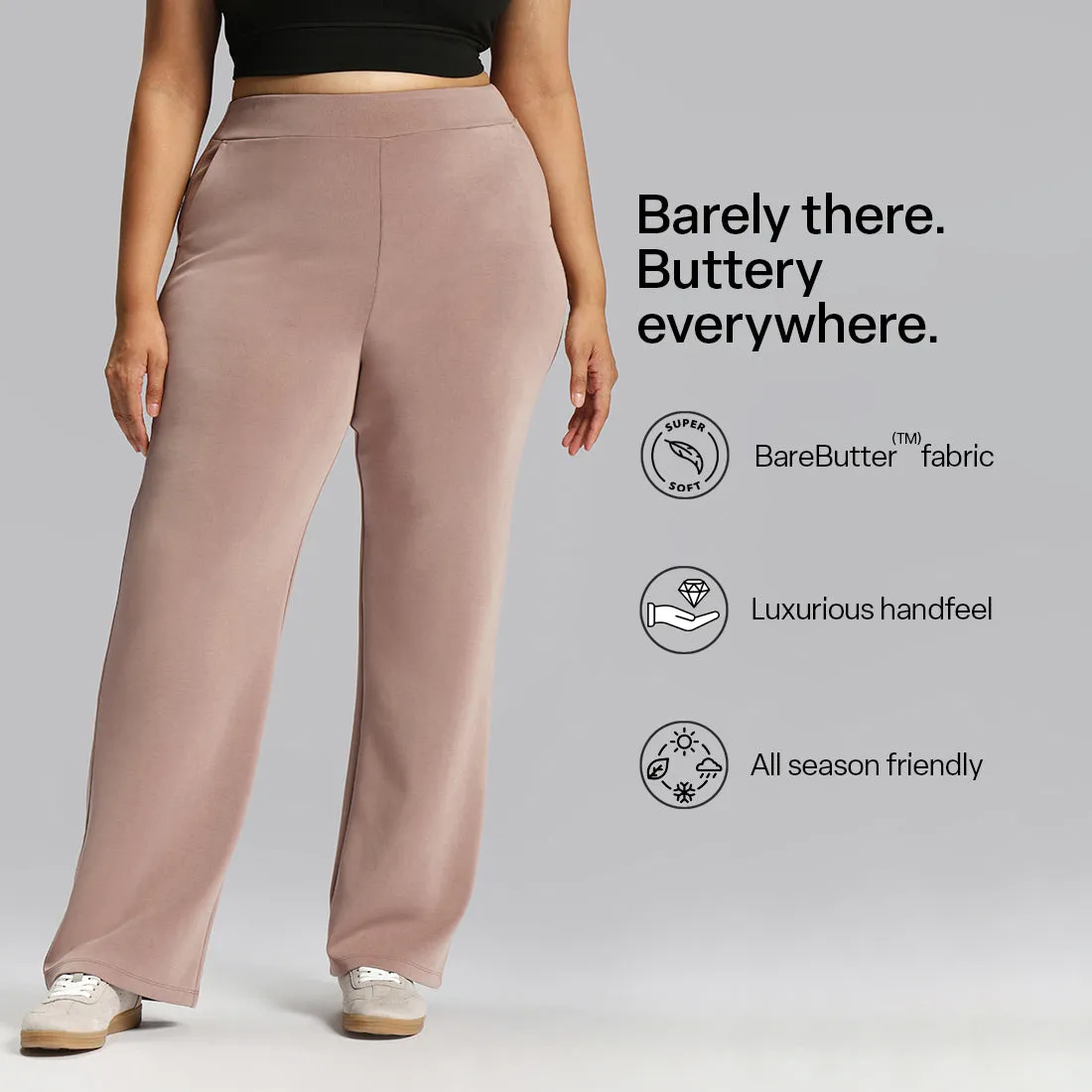 BareButter Straight Pants
