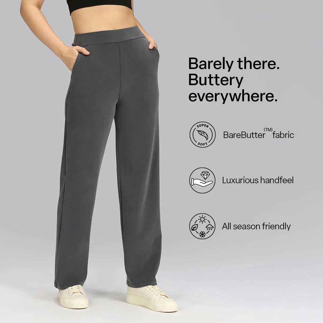 BareButter Straight Pants