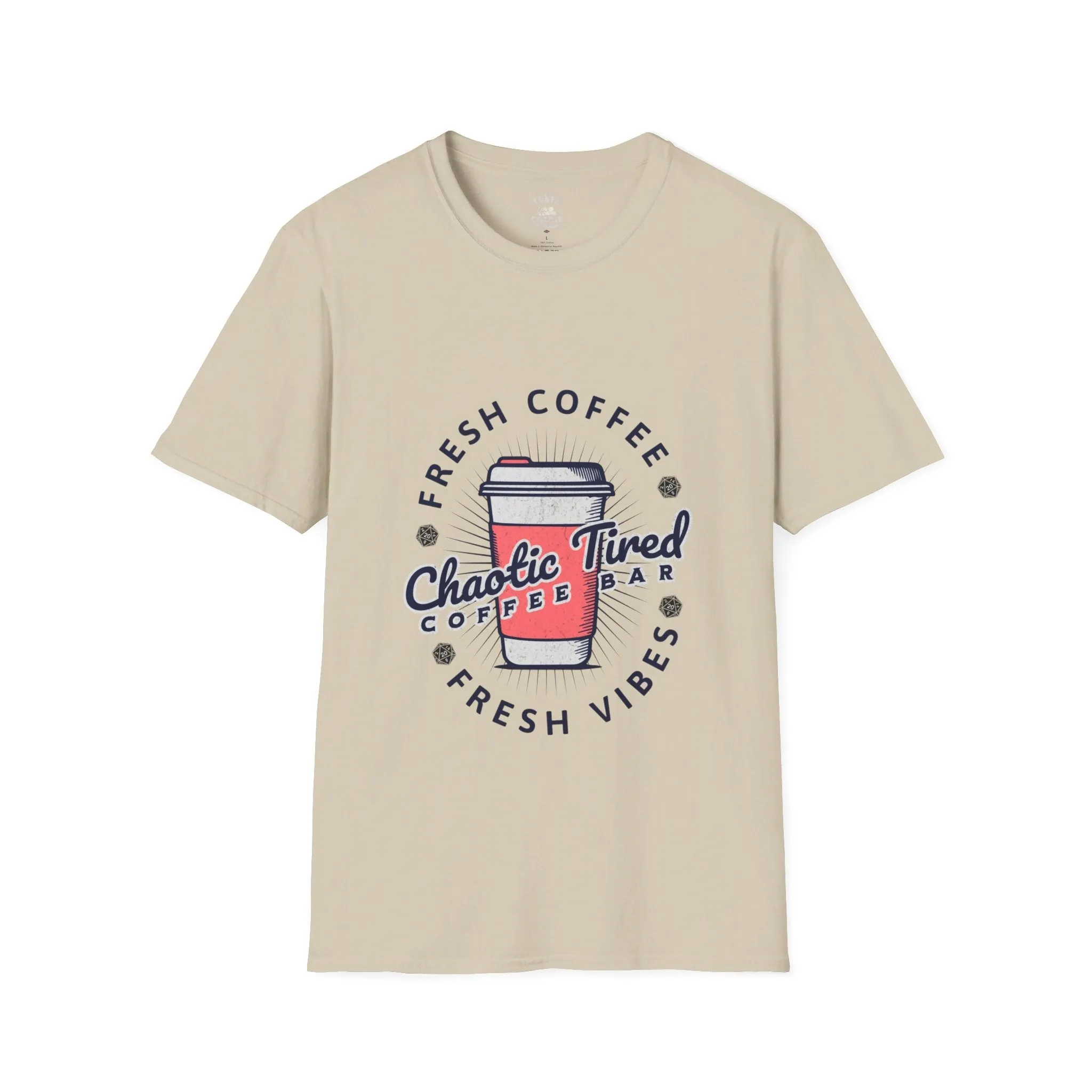 Fresh Coffee, Fresh Vibes, Chaotic Tired Shirt - Perfect Tee for Coffee Enthusiasts and Night Owls